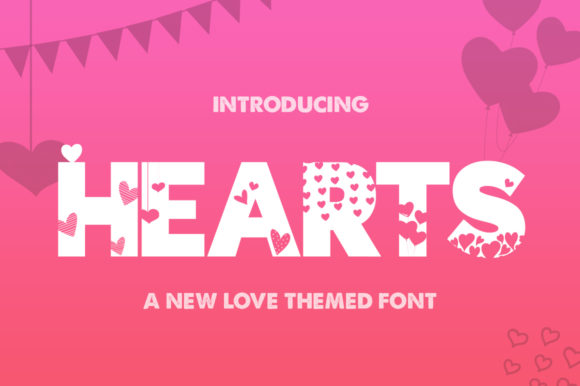 Hearts Typeface: Romantic Display Font for Digital Campaigns