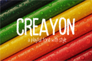 Make Your Brand Stand Out with Creayon, the Playful Display Font Built for Small Business