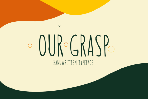 Our Grasp: A Display Font That Holds Its Own in Real Work