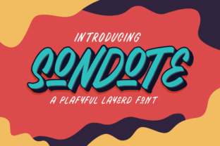 Sondote: A Fun Display Font for Creative Campaigns