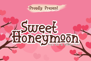 Sweet Honeymoon: A Display Font with Genuine Charm