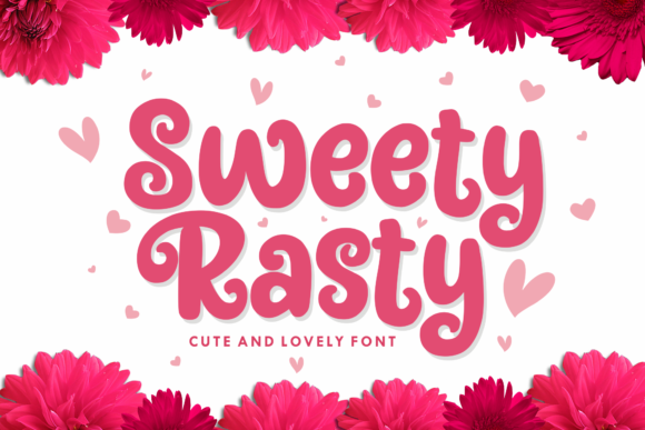 Sweety Rasty: A Playful Display Font