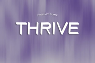 Thrive: A Font That Stands Out