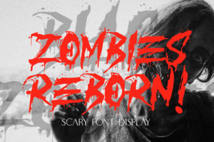 Zombies Reborn: A Display Font That Brings Bold Campaigns to Life